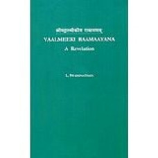 Vaalmeeki Ramaayana - A Revelation